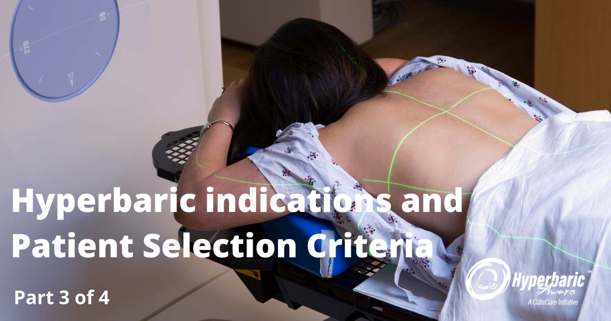 Patient selection criteria for hyperbaric oxygen treatment